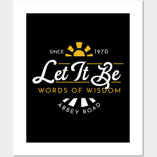 Let it be Wisdom Posters and Art